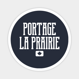 Portage La Prairie Canada #1 Magnet